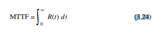 The mean time to failure, MTTF, is defined as the mean (expected value, first moment) of the time to...-2