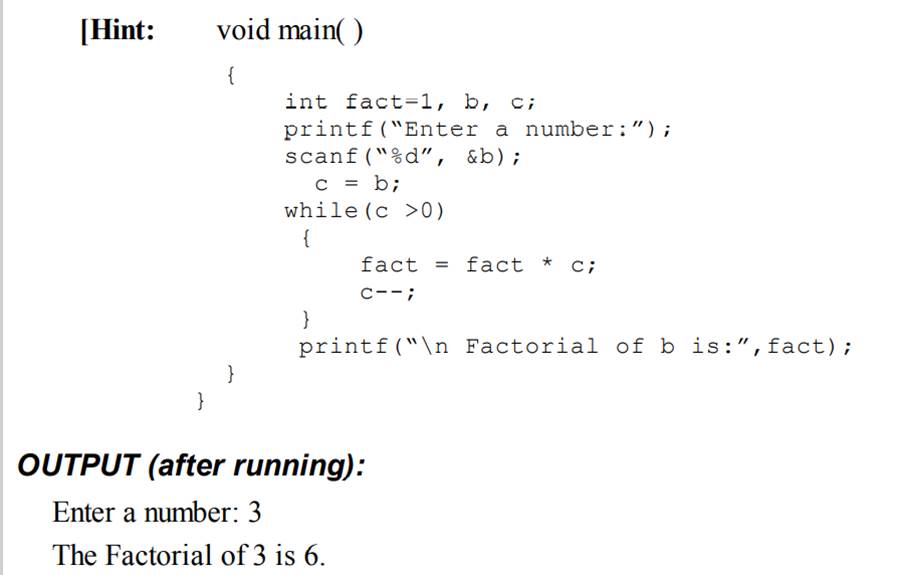 Write a C program to read a number from the keyboard and find its factorial.