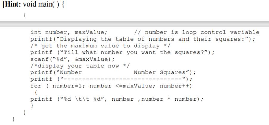 Write a C program to read numbers 1 to 10 through the keyboard and display their squares in a...