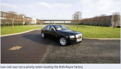ROLLS-ROYCE GOES FOR A QUALITY LOCATION Choosing the lowest-cost location for the Rolls-Royce...