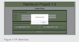 In this exercise, you will enhance a form to display an alert box when a user clicks the Submit...-3