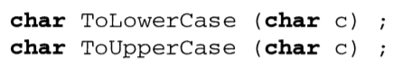 Develop two functions that are passed a character and return an integer value indicating whether the...-2