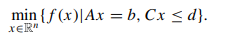 Suppose that f : Rn ? R is partially differentiable with continuous partial derivatives, A ? Rm×n, b...