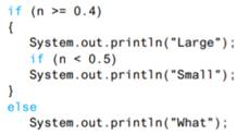 Consider the following fragment of code: What is displayed if n is a. 0.7? b. 0.4? c. 0.5? d. 1.3?...-2