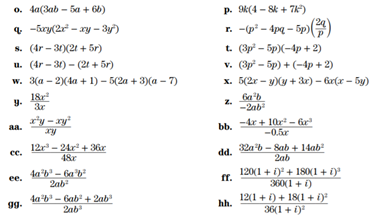 Perform the multiplication or division indicated in each of the following expressions and collect...