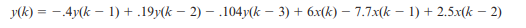 Consider the following linear discrete-time system. Create a MAT-file called prob2_47 that contains...-1