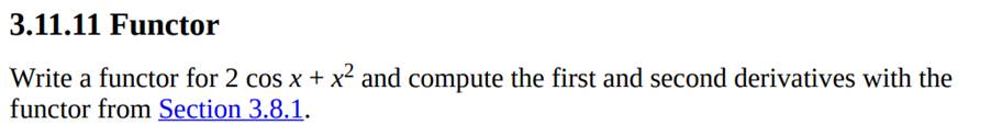 Compute the same derivatives as in Exercise 3.11.11 but this time with a lambda expression.