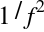 Triangle and square waves have odd harmonics only; the sawtooth wave has both even and odd...-2