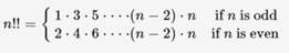 Define the double factorial of n, denoted n!!, as follows: where (-1)! = 0!! = 1. Find the radius of...-1