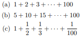 Write an accumulation loop to compute each of these quantities: Write an accumulation loop to...-1