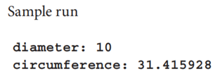 Write a function named circum()with a float parameter named diameter. Use this parameter along with...-3