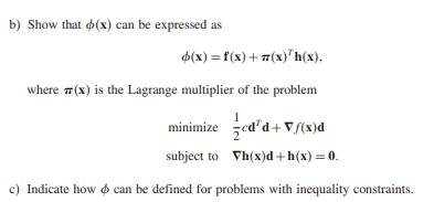 For the equality constrained problem, consider the function-2