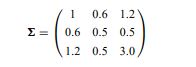 The website for this book contains 50 trivariate data points drawn from the N3(µ, ) distribution....-1