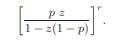 Show that the PGF of a geometric random variable with parameter p is given by pz/(1 - qz ), where q...-1