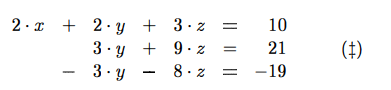 Check that the following system of equations has the same solution as the one labeled with (t) .