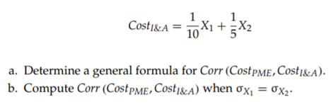 Let the total cost of a system’s prime mission equipment (PME) be denoted by CostPME. Let where X1...-3