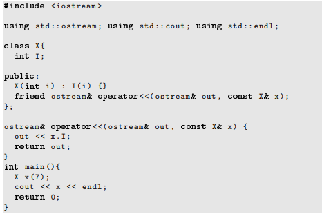 A very useful operator for overloading is the output insertion operator. A prototype for The first...-2