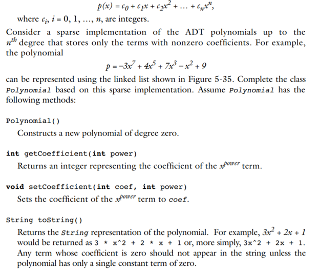 A polynomial of a single variable with integer coefficients is an expression of the form Add to this...-2