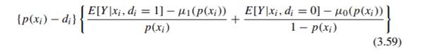 Prove the statement from Section 3.3.1, where it was said that taking (3.58) with E[Y |xi, di = d]...