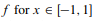 Consider the function (a) Sketch the function and verify that f (0) = 0. (b) Use Newton’s method to...-2