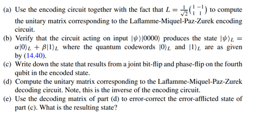 The quantum circuit that encodes a single logical qubit in state |? = a|0 + ß|1 within a 5-qubit...-2