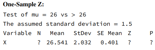 Consider the following computer output. a. Fill in the missing information. b. Is this a one-sided...