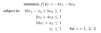 Applying an appropriate LP algorithm, solve the problem