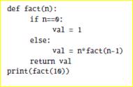 Study the following program, meant to evaluate the factorial of a positive integer: This uses...