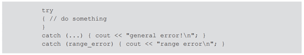 Suppose that we wrote the following try block in C++: What is wrong with this code?