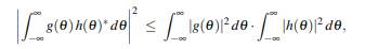 Derive the Cauchy–Schwarz inequality for complex-valued functions g and h, where the asterisk...