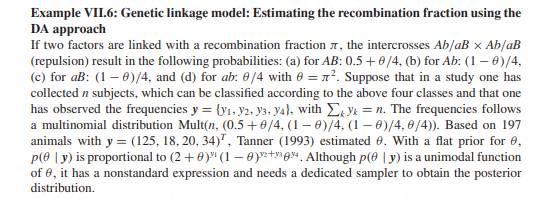 Repeat the analysis of Example VII.6 for the intercrosses AB/ab × AB/ab (coupling). In this case...