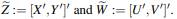 Consider the complex random vector T partitioned as where X, Y, U, and V are appropriately-sized,...-2