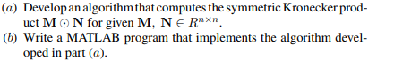 By using Eq. (14.36) with a special symmetric matrix K, each row of matrix can be determined for...-2