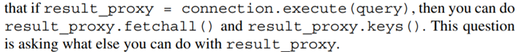 Using the online documentation if necessary, describe precisely what you get as a result of an...