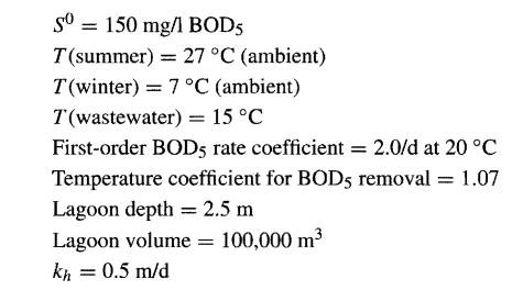 You are to design an aerated lagoon to treat 10,000m 3 /d of wastewater under the following...-1