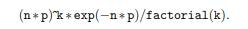 Make a table comparing both sides of the Poisson approximation of binomial probabilities, for k =...-2