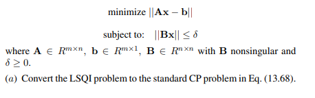 Consider the least-squares minimization problem with quadratic inequality (LSQI) constraints which...-1