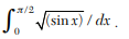 Given that (a) Trapezoidal rule (b) Simpson’s 1/3 rule, (c) Simpson’s 3/8 rule, (d) Weddle’s rule....-2