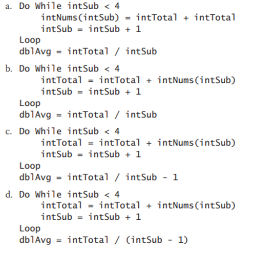 The indium’s array is declared as follows: Dim indiums () As Integer = {10, 5, 7, and 2}. Which of...