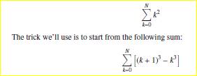 In this problem we will evaluate the sum: First evaluate this sum without expanding the parentheses:...