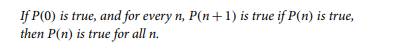 Show that the Principle of mathematical induction is a bit more general than is really necessary....