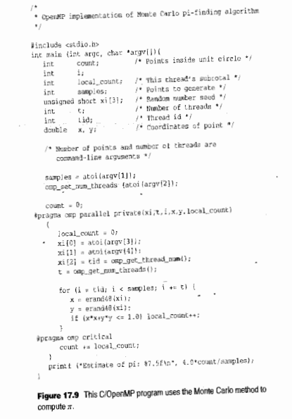 Figure 17.9 illustrates aCfOpenMP program that uses the Monte Carlo algorithm to compute J[. Note...