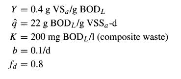 You are to design an activated-sludge process. The influent values are: The following kinetic...-2