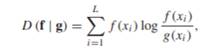 Kullback-Leibler divergence Let X = {x1, ··· , xL} denote a space with L elements be two probability...-2