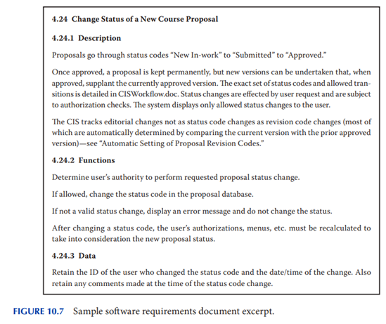 Real requirements documents do not always meet the eight requirements in the section “Establish...