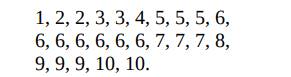 A computer generates the following 25 random numbers ranging from 1 to 10: Find (a).the mean . (b)....-1