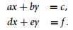 Develop a structure plan for the solution to two simultaneous linear equations (i.e., the equations...-2