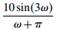 Find the inverse Fourier transform of the function. 2. Find the inverse Fourier transform of the...-1