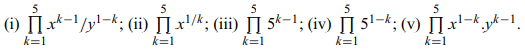 Expand the following expressions: (i) 5 i=0 2i ; (ii) 5 i=0 (5i -1); (iii) 5 i=0 (1/i 2); (iv) 5 i=2...