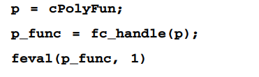 Add a member function to cPolyFun named fc_handle that will return an anonymous function handle to...